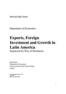 Working Paper Series  Department of Economics Exports, Foreign Investment and Growth in
