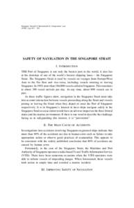 International Maritime Organization / Water transport / Technology systems / Electronic Chart Display and Information System / Electronic navigation / Maritime and Port Authority of Singapore / Sea captain / International Convention for the Safety of Life at Sea / Strait of Malacca / Transport / Water / Law of the sea