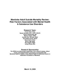 Manitoba Adult Suicide Mortality Review: Risk Factors Associated with Mental Health & Substance Use Disorders