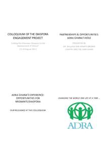 COLLOQUIUM OF THE DIASPORA ENGAGEMENT PROJECT PARTNERSHIPS & OPPORTUNITIES: ADRA GHANA’S ROLE