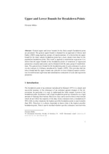 Upper and Lower Bounds for Breakdown Points Christine M¨uller Abstract General upper and lower bounds for the finite sample breakdown point are presented. The general upper bound is obtained by an approach of Davies and