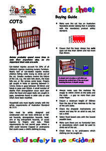 COTS  Buying Guide x  Make sure the cot has an Australian