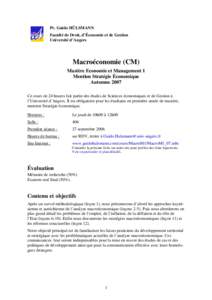 Pr. Guido HÜLSMANN Faculté de Droit, d’Économie et de Gestion Université d’Angers Macroéconomie (CM) Mastère Economie et Management 1