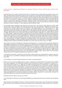 Ground rotations: what do they tell us, that we did not know before?  H. Igel, D. Kurrle, J. Wassermann, LMU Munich, U. Schreiber, TU Munich, F. Vernon, UCSD La Jolla, A. Ferreira, Univ. East Anglia. Currently there are 