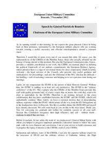 1  European Union Military Committee Brussels, 7 November[removed]Speech by Général Patrick de Rousiers