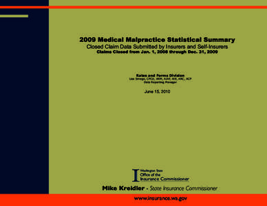 2009 Medical Malpractice Statistical Summary