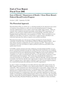 End of Year Report Fiscal Year 2006 State of Hawaii / Department of Health / Clean Water Branch Polluted Runoff Control Program October 1, 2005 – September 30, 2006