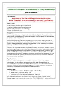 International Conference on Sustainability in Energy and Buildings  Special Session Title of Session:  Solar Energy for the Middle East and North Africa: