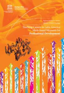 Published in 2015 by the United Nations Educational, Scientific and Cultural Organization, 7, place de Fontenoy, 75352 Paris 07 SP, France And the Regional Office for Education in Latin America and the Caribbean © UNE
