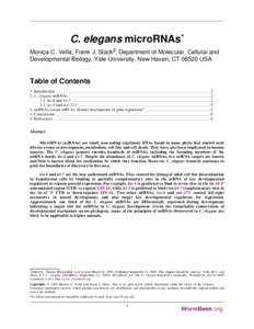 C. elegans microRNAs* Monica C. Vella, Frank J. Slack§, Department of Molecular, Cellular and Developmental Biology, Yale University, New Haven, CT[removed]USA Table of Contents 1. Introduction ...........................