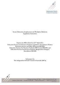 Senate Education, Employment and Workplace Relations Legislation Committee Inquiry into Bills referred on 22nd September: Education Services for Overseas Students Legislation Amendment (Tuition Protection Service and Oth