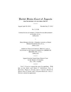 United States Court of Appeals FOR THE DISTRICT OF COLUMBIA CIRCUIT Argued April 20, 2012  Decided July 27, 2012