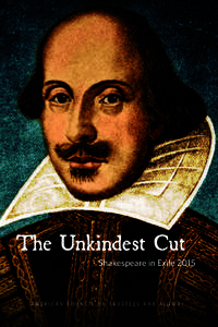 The Unkindest Cut  Shakespeare in Exile 2015 AMERICAN COUNCIL OF TRUSTEES AND ALUMNI