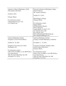 American College of Bankruptcy (ACB) Fall Luncheon and Panel National Conference of Bankruptcy Judges 2014 Conference 88th Annual Conference