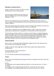 Medieval Scotland / Inventory of Gardens and Designed Landscapes / Perth /  Scotland / Scone /  Scotland / Scone Palace / Perth railway station /  Scotland / Perth and Kinross / Subdivisions of Scotland / Government of Scotland