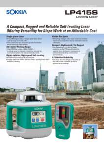 CONSTRUCTION LASER INSTRUMENTS  LP415S Leveling Laser  A Compact, Rugged and Reliable Self-leveling Laser