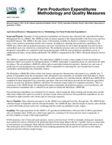 Farm Production Expenditures Methodology and Quality Measures ISSN: 2166-966X Released August 2, 2013, by the National Agricultural Statistics Service (NASS), Agricultural Statistics Board, United States Department of Ag