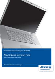Unaudited Semi-Annual Report as per 31 MarchAllianz Global Investors Fund Société d’Investissement à Capital Variable  Allianz Global Investors Luxembourg S.A.