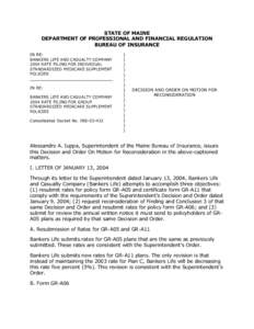 Institutional investors / Bankers Life and Casualty / Medigap / Medicare / Medical underwriting / Economics / Financial economics / Insurance / Financial institutions