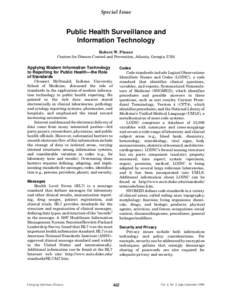 Nursing informatics / Health informatics / Medical classification / Computer file formats / LOINC / Health Level 7 / SNOMED CT / Electronic medical record / Disease surveillance / Health / Medicine / Medical informatics