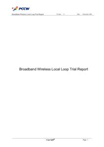 Version:  Broadband Wireless Local Loop Trial Report 5.1
