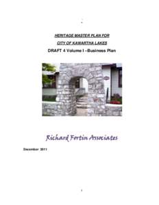 `  HERITAGE MASTER PLAN FOR CITY OF KAWARTHA LAKES  DRAFT 4 Volume I –Business Plan