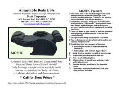 Adjustable Beds USA American Adjustable Beds & Massage Therapy Chairs Scott Carpenter 1630 Bowater Road  Rock Hill, S.C[removed]2119  ?  [removed]cell)  www.adjustablebedsusa.com