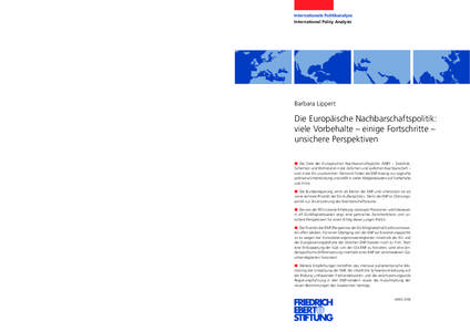 Internationale Politikanalyse International Policy Analysis Barbara Lippert  Die Europäische Nachbarschaftspolitik: