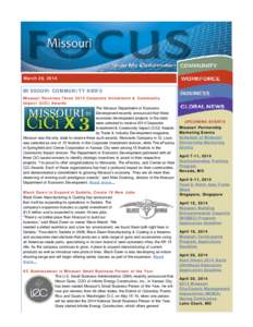 March 28, 2014  MISSOURI COMMUNITY NEWS Missouri Receives Three 2014 Corporate Investment & Community Impact (CiCi) Awards The Missouri Department of Economic