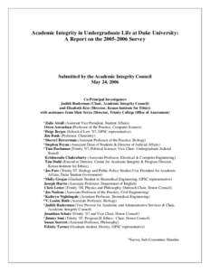 Duke University / Academic dishonesty / Codes of conduct / Academic integrity / Honor code / Trinity College of Arts and Sciences / Edmund T. Pratt Jr. School of Engineering / Education / Academia / Knowledge