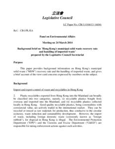 立法會 Legislative Council LC Paper No. CB[removed]) Ref. : CB1/PL/EA Panel on Environmental Affairs Meeting on 24 March 2014