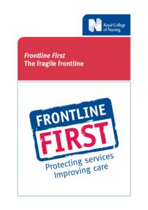 Frontline First The fragile frontline Contents Executive summary