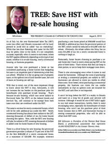 TREB: Save HST with re-sale housing Bill Johnston TREB PRESIDENT’S COLUMN AS IT APPEARS IN THE TORONTO STAR