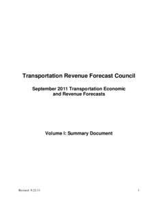 Transportation Revenue Forecast Council September 2011 Transportation Economic and Revenue Forecasts Volume I: Summary Document