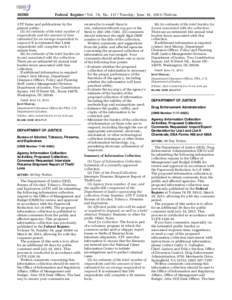 [removed]Federal Register / Vol. 78, No[removed]Tuesday, June 18, [removed]Notices ATF forms and publications by the general public.