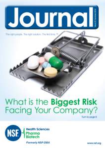 Issue 29, Summer[removed]Journal The right people. The right solution. The first time.™  What is the Biggest Risk