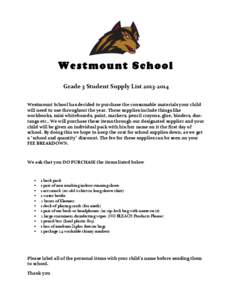 Westmount School Grade	
  3	
  Student	
  Supply	
  List	
  2013-­‐2014	
   	
  