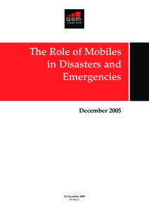 The Role of Mobiles in Disasters and Emergencies