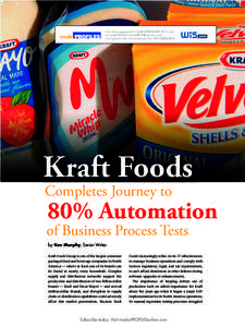 Worksoft Success Story: Kraft Foods Completes Journey to 80% Automation of Business Process Tests