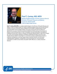 Biography: Paul T. Cantey, MD, MPH