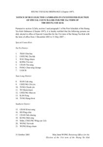 HEUNG YEE KUK ORDINANCE (Chapter[removed]NOTICE OF DULY ELECTED CANDIDATES IN UNCONTESTED ELECTION OF SPECIAL COUNCILLORS FOR THE 31st TERM OF THE HEUNG YEE KUK Pursuant to section 3(2)(b), section 5 and paragraph 3 of the