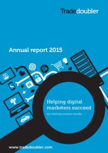 Annual reportHelping digital marketers succeed by creating smarter results