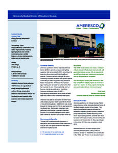 University Medical Center of Southern Nevada  Contract Details Contract Type: Energy Savings Performance Contract