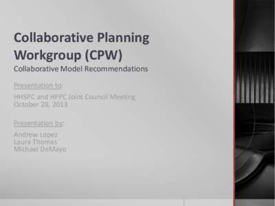 Collaborative Planning Workgroup Collaborative Model Recommendations