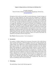 Impact of rising oil prices on the living cost in Burkina Faso Alexandre Ouedraogo* National Institute of Statistic and Demography, Ouagadougou, Burkina Faso  Fluctuations of the world oil prices affect