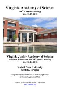 Virginia Academy of Science th 90 Annual Meeting May 23-25, 2012