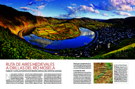 ESCAPADA  VALLE DEL MOSELA El curso lento y serpenteante del río discurre junto a fuertes, pueblos