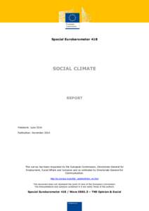 Special Eurobarometer 418  SOCIAL CLIMATE REPORT