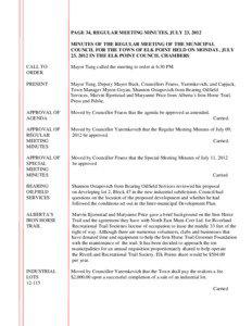 PAGE 34, REGULAR MEETING MINUTES, JULY 23, 2012 MINUTES OF THE REGULAR MEETING OF THE MUNICIPAL COUNCIL FOR THE TOWN OF ELK POINT HELD ON MONDAY, JULY