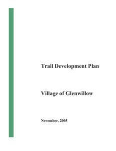 Glenwillow Trail Plan 2005